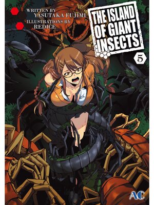 cover image of THE ISLAND OF GIANT INSECTS, Volume 5
